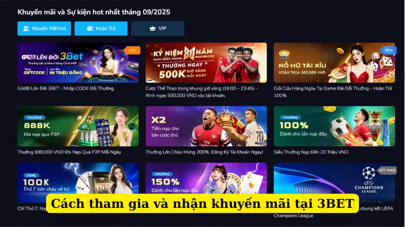Cách tham gia và nhận khuyến mãi tại 3BET